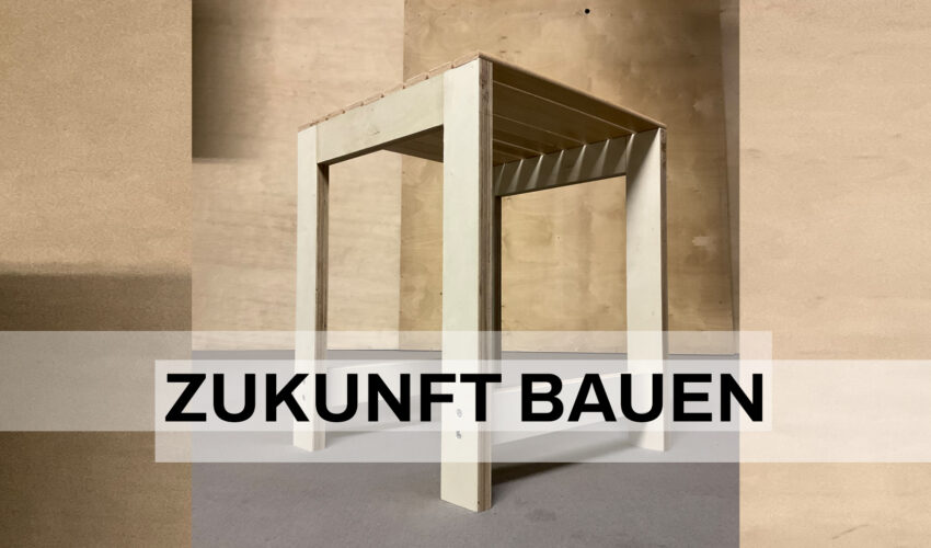 Zukunft bauen